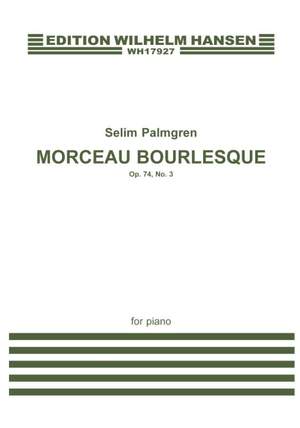 Selim Palmgren: Morceau Bourlesque Op. 74 No. 3