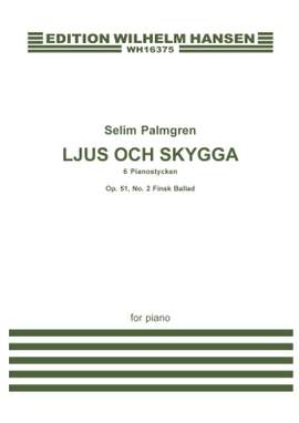 Selim Palmgren: Finsk Ballad Op. 51 No. 2