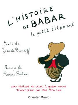 Francis Poulenc: L'Histoire De Babar