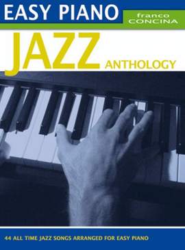Easy Piano Jazz Anthology