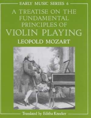 A Treatise on the Fundamental Principles of Violin Playing