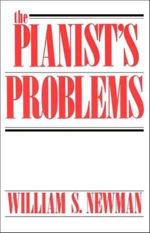 The Pianist's Problems