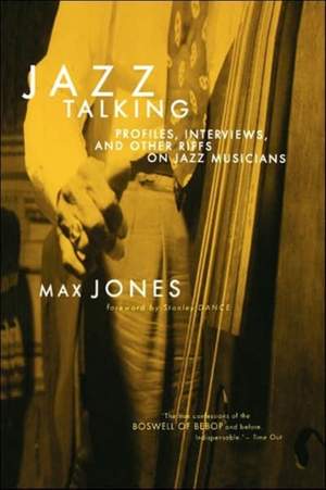 Jazz Talking: Profiles, Interviews, And Other Riffs On Jazz Musicians
