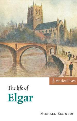 The Life of Elgar