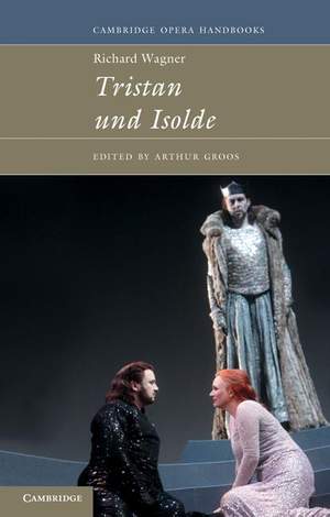 Richard Wagner: Tristan und Isolde