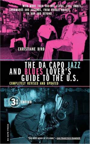 The Da Capo Jazz And Blues Lover's Guide To The U.S.