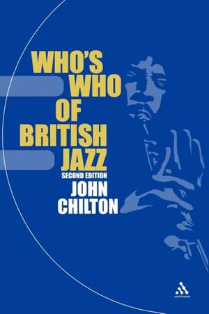 Who's Who of British Jazz: 2nd Edition
