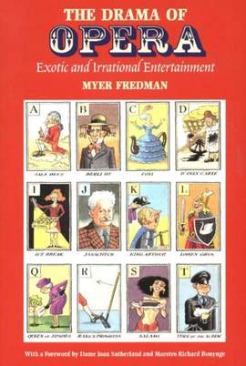 Drama of Opera: Exotic and Irrational Entertainment