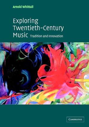 Exploring Twentieth-Century Music