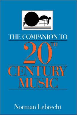 The Companion To 20th-century Music