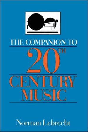 The Companion To 20th-century Music