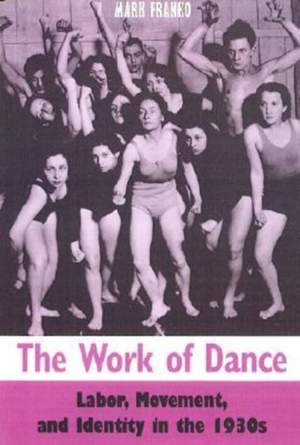 The Work of Dance