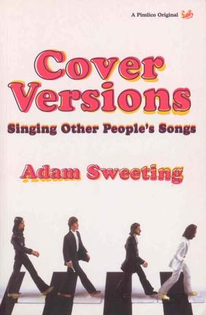Cover Versions: Singing Other People's Songs
