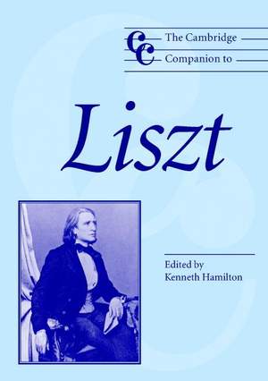 The Cambridge Companion to Liszt