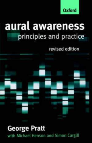 Aural Awareness: Principles and Practice