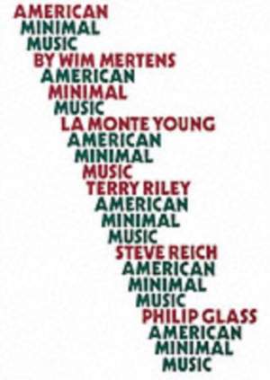 American Minimal Music