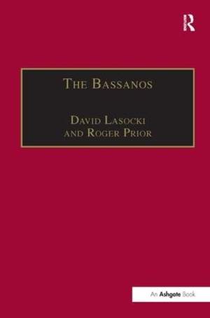 The Bassanos: Venetian Musicians and Instrument Makers in England, 1531–1665