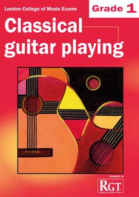 LCM Classical Guitar Playing Grade 1 Gtr