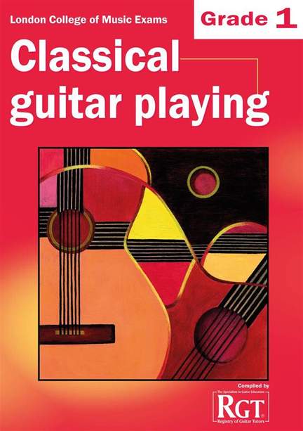 LCM Classical Guitar Playing Grade 1 Gtr