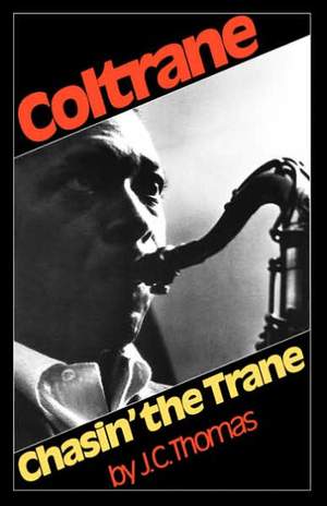 Coltrane: Chasin' The Trane