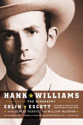 Hank Williams (Revised): The Biography
