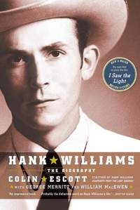 Hank Williams (Revised): The Biography
