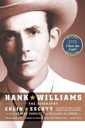 Hank Williams (Revised): The Biography