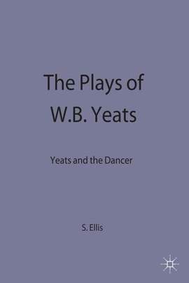 Plays of W.B. Yeats, The