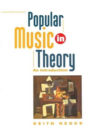 Popular Music in Theory: An Introduction