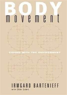 Body Movement: Coping with the Environment
