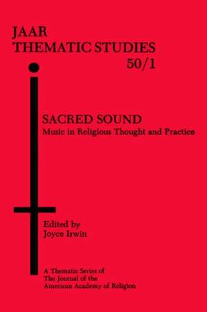 Sacred Sound: Music in Religious Thought and Practice Product Image
