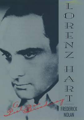 Lorenz Hart: A Poet on Broadway