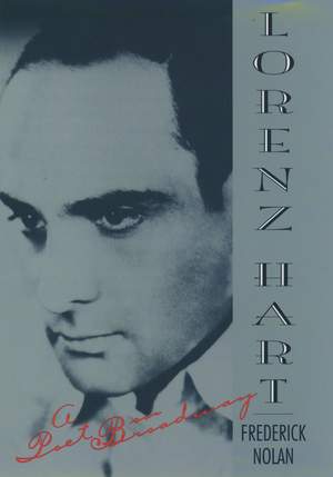Lorenz Hart: A Poet on Broadway