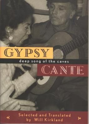 Gypsy Cante: Deep Song of the Caves