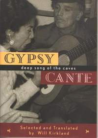Gypsy Cante: Deep Song of the Caves