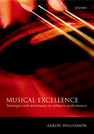 Musical Excellence: Strategies and Techniques to Enhance Performance