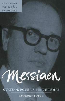 Messiaen:  Quatuor pour la fin du temps 