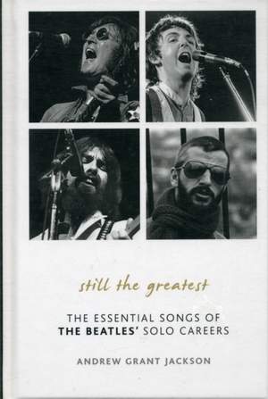 Still the Greatest: The Essential Songs of The Beatles' Solo Careers