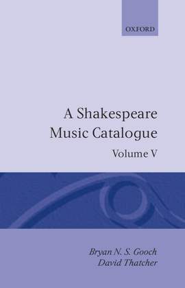 A Shakespeare Music Catalogue: Volume V: Bibliography