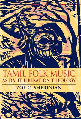 Tamil Folk Music As Dalit Liberation Theology