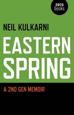 Eastern Spring – A 2nd Gen Memoir