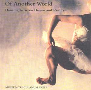 Of Another World: Dancing Between Dream & Reality