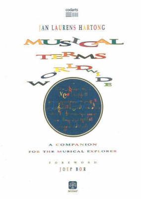 Musical Terms Worldwide: A Companion for the Musical Explorer
