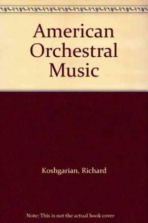 American Orchestral Music: A Performance Catalog