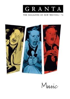 Granta 76: Music
