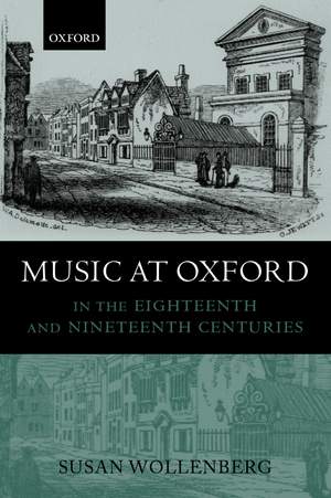 Music at Oxford in the Eighteenth and Nineteenth Centuries