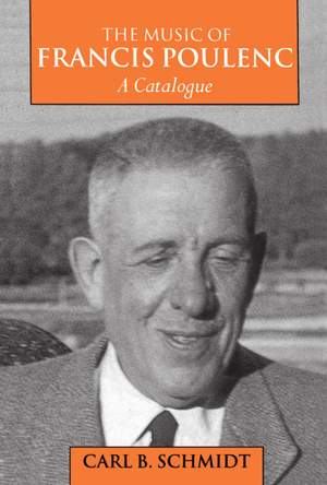 The Music of Francis Poulenc (1899-1963): A Catalogue