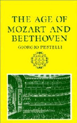 The Age of Mozart and Beethoven