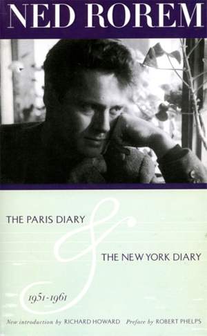 The Paris Diary & The New York Diary 1951-1961