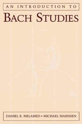An Introduction to Bach Studies